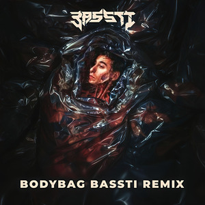 Bodybag (BassTi Remix)