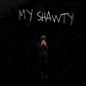 My Shawty