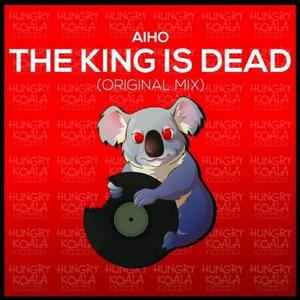 The King Is Dead (Original Mix)