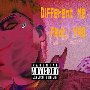 Different Me feat.YAS Prod.AsrtoBoi