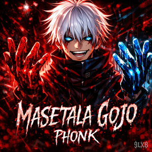 MASETALA GOJO PHONK