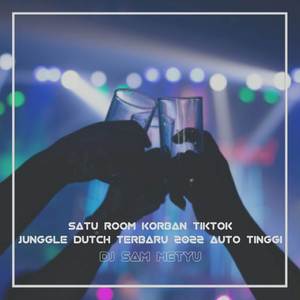 SATU ROOM KORBAN TIKTOK JUNGGLE DUTCH TERBARU 2022 AUTO TINGGI