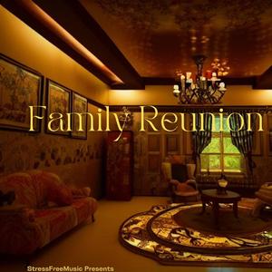 Family Reunion