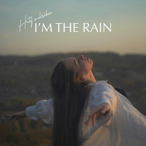 I'm the Rain