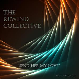 Send Her My Love (feat. Marcel Coenen, Mathieu Fiset, Steven Sexton & Mark Zonder)