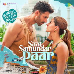 Saat Samundar Paar (From "Tu Meri Main Tera Main Tera Tu Meri")
