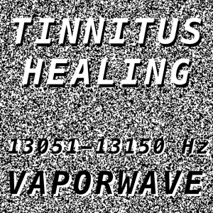Tinnitus Healing for Damage at 13130 Hertz
