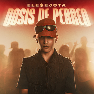 Dosis de Perreo