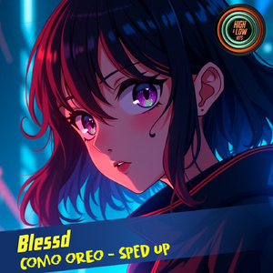 COMO OREO (Sped Up)