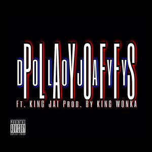 PlayOffs (feat. King Jai)