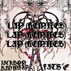 Lay (feat. fats'e) (Acrylic Hearts Remix)