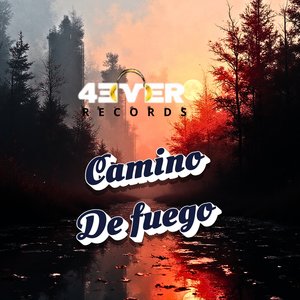 Camino De fuego
