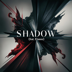 Shadow (feat. Elianne)