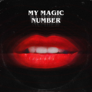 My Magic Number (Lauer Remix - Edit)
