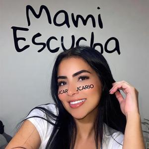 Mami Escucha