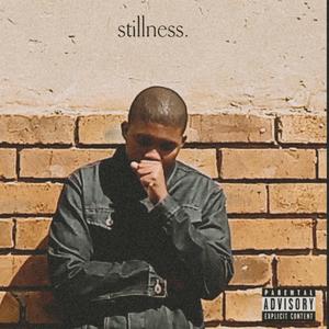 Stillness
