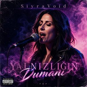 Yalnızlığın Dumanı