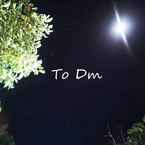 To Dm（Prod by. Redkiller）