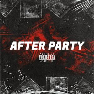 AFTER PARTY (feat. Adis, Guz4s & Revis)
