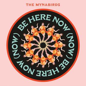 Be Here Now (feat. The McCrary Sisters)