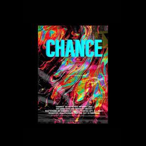 Chance (feat. Mithra)