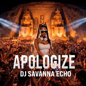 APOLOGIZE (AFRO HOUSE REMIX)