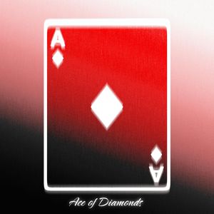 Ace of Diamonds (slowed)