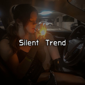 Silent Trend