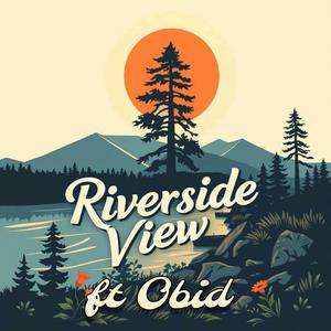 Riverside (feat. Obid)