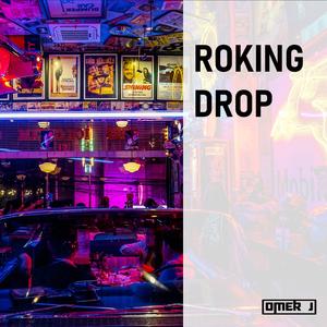 Roking Drop