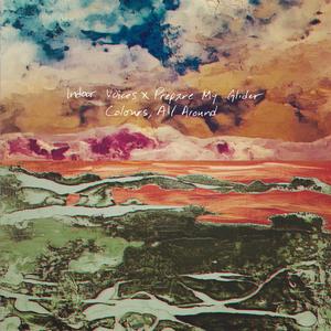 Colours, All Around (feat. Indoor Voices)