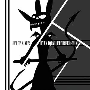 Lit Tak Ni (feat. Treepemixx)