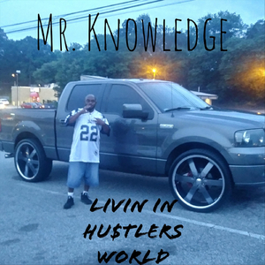 Living in a Hu$tlers World (feat. Ms. Worldwide)