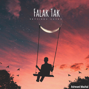 Falak Tak (Reprised Cover)