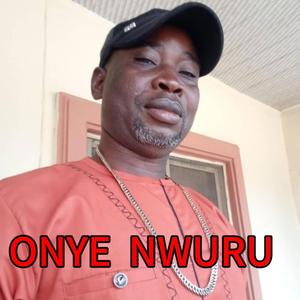 ONYE NWURU