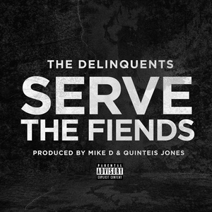 Serve The Fiends (Dirty)