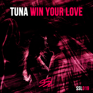 Win Your Love (Original Mix)