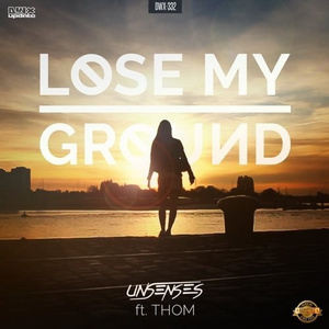 Lose My Ground (Radio Version)