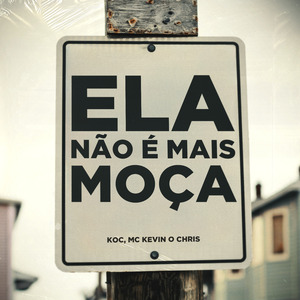 Ela Não É Mais Moça