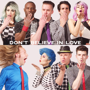 Don't Believe in Love