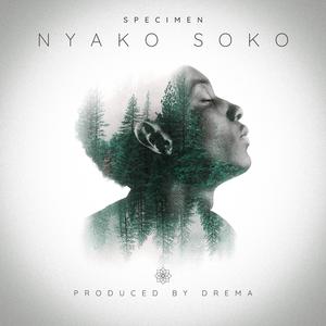 NYAKO SOKO