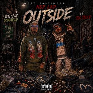 Outside (feat. Tso Tadoe)