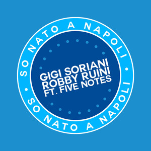 Sò Nato A Napoli