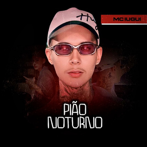 Pião Noturno
