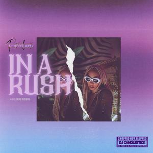 In A Rush (Chopnotslop) (Chopnotslop)