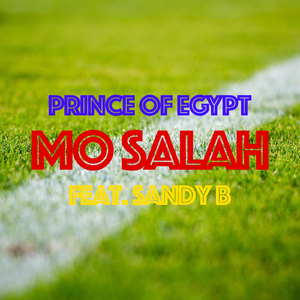Mo Salah (Liverpool's Finest) [feat. Sandy B]