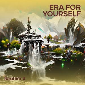 Era for Yourself