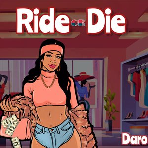 Ride or Die