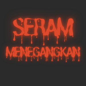 Seram & Menegangkan