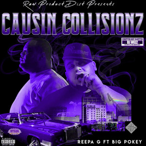 Causin Collisionz (Chopped Not Slopped)